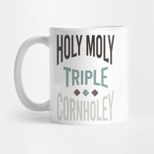 Cornhole Saying Holy Moly Triple Cornholey Mug